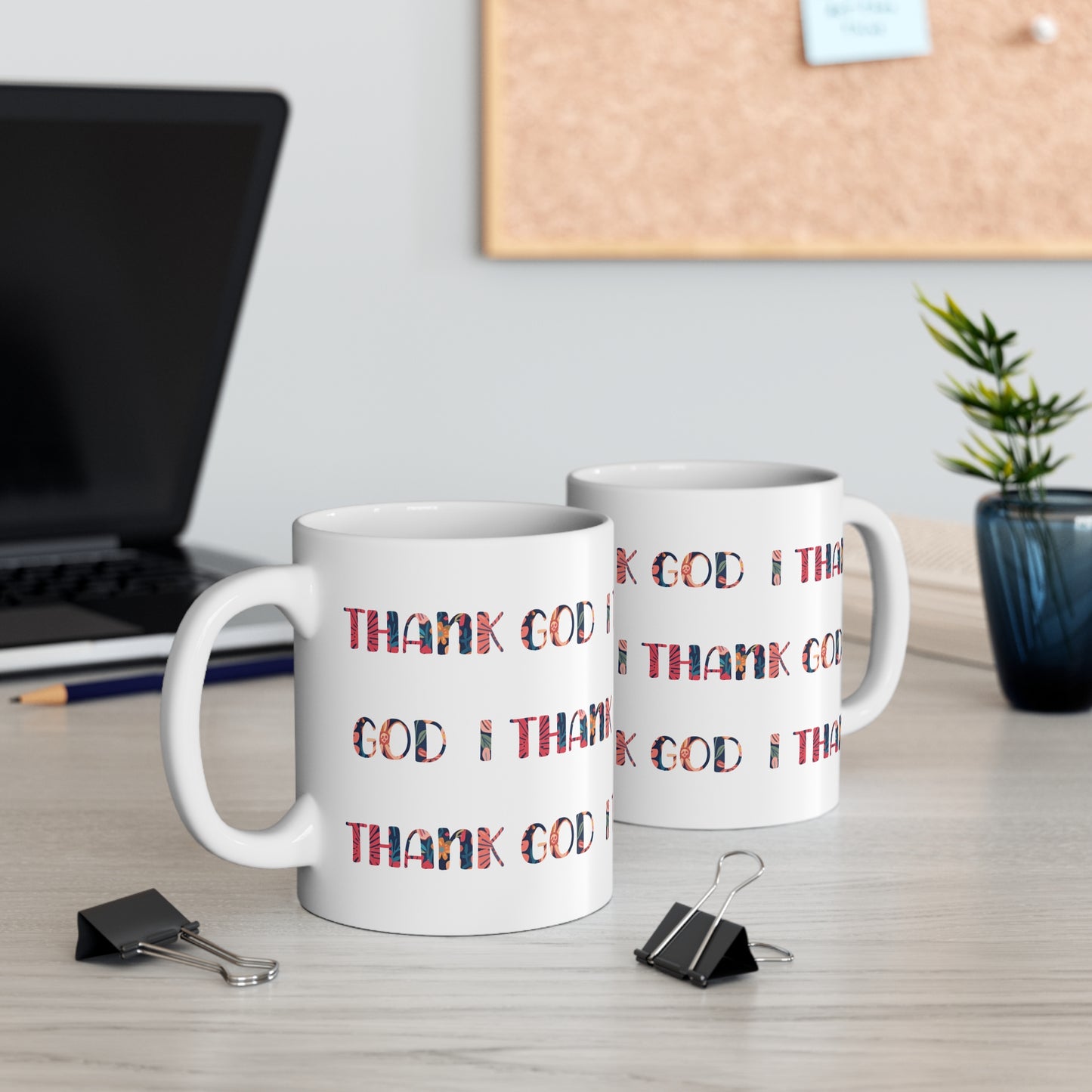I Thank God | Coffee Mug