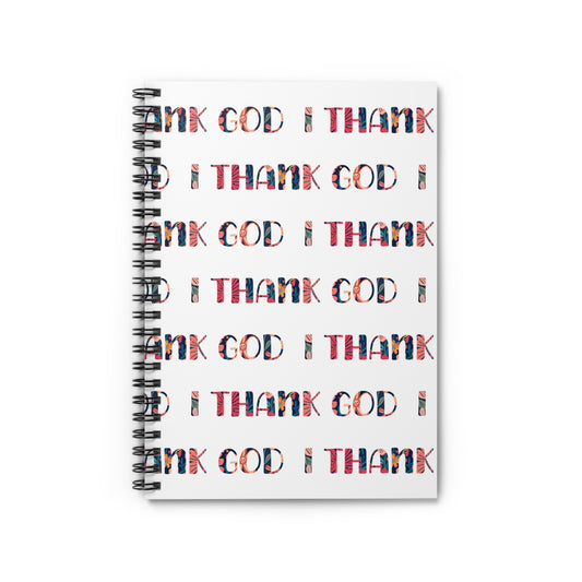 I Thank God (Large) | Journal, Spiral Bound, Lined Pages